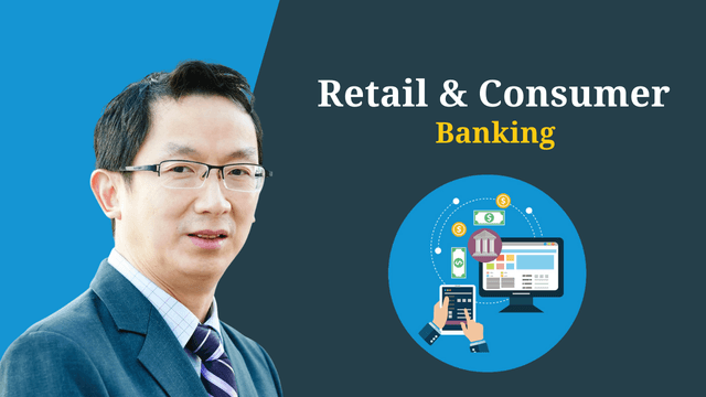 Retail and Consumer Banking