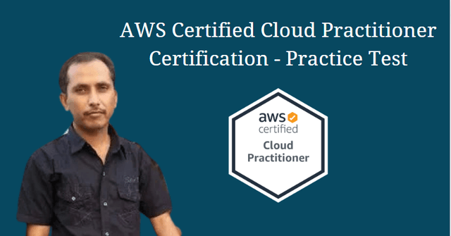 AWS Certified Cloud Practitioner Certification – Practice Test