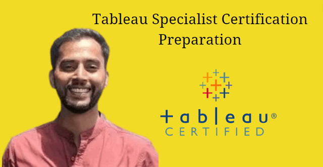 Tableau Specialist Certification Preparation