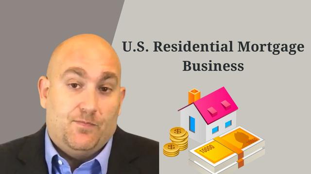 U.S. Residential Real Estate & Mortgage Business