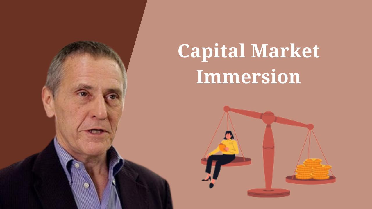 Capital Market Immersion