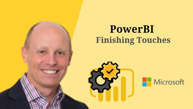 PowerBI Finishing Touches