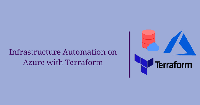 Infrastructure Automation on Azure with Terraform – Part 1