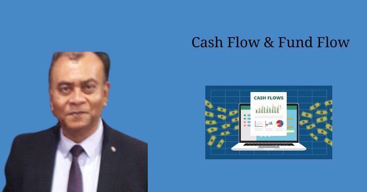 Cash Flow and Fund Flow