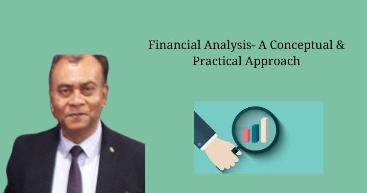 Financial Analysis - A Conceptual & Practical Approach