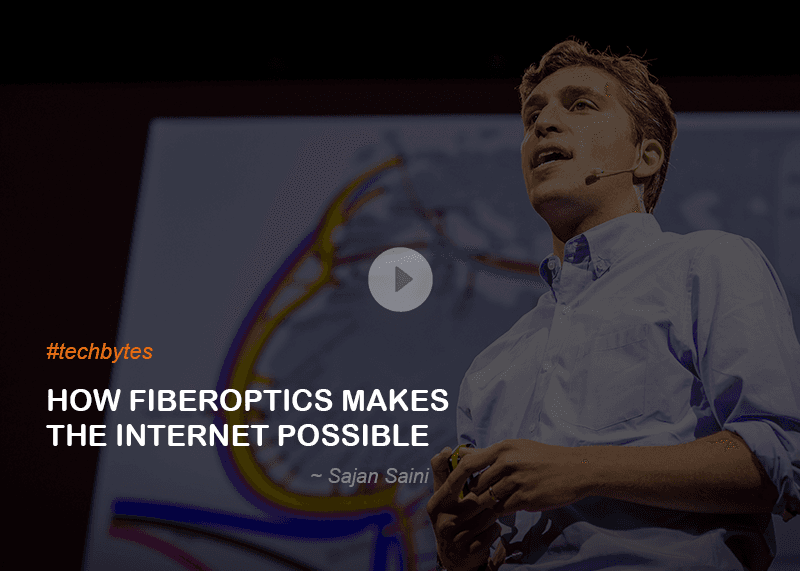 How Fiberoptics Makes the Internet Possible – Techbytes