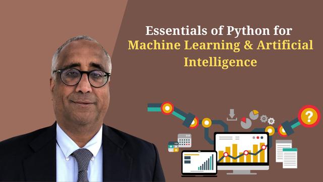 essentials-of-python-for-machine-learning-and-artificial-intelligence