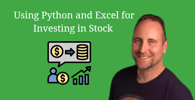 Using Python and Excel for Investing in Stock