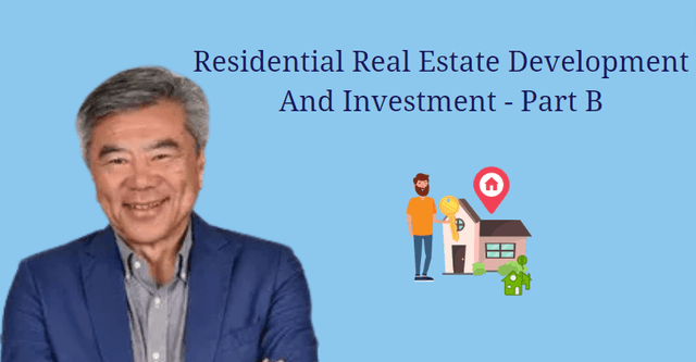 Residential Real Estate Development And Investment – Part B