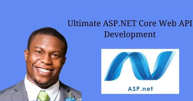 Ultimate ASP.NET Core Web API Development