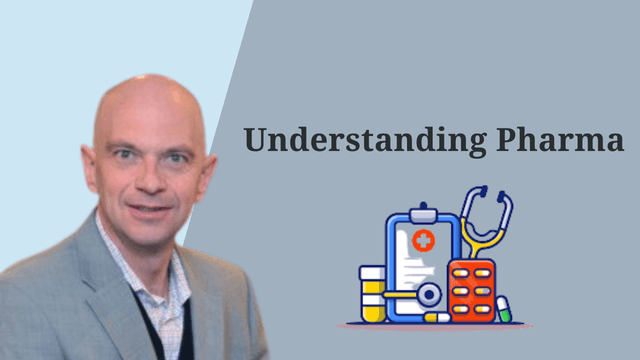 Understanding Pharmaceutical Industry