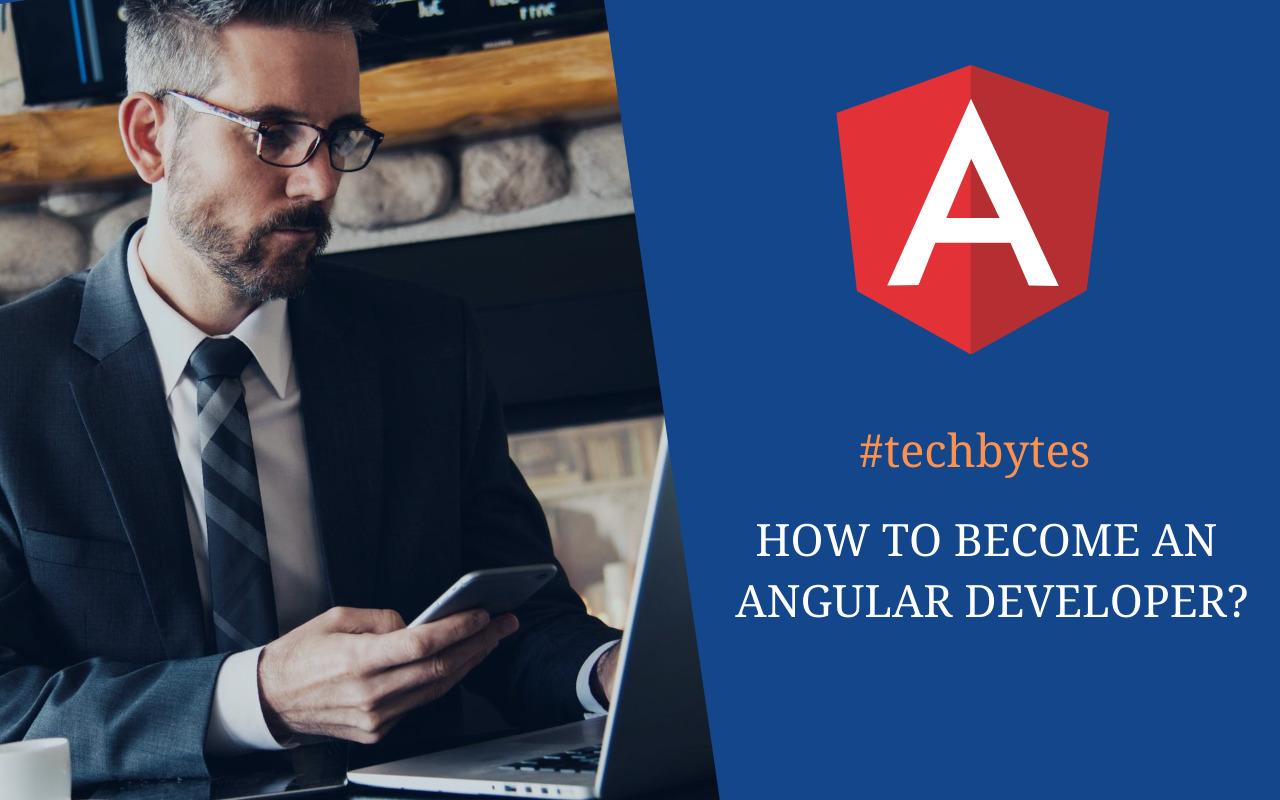How to Become an Angular Developer